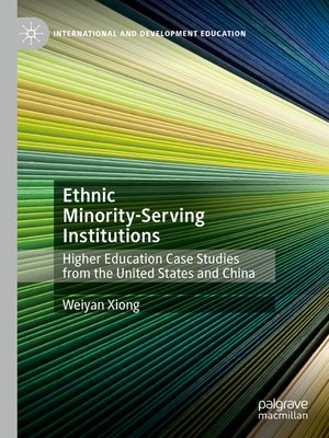 cover image of Ethnic Minority-Serving Institutions